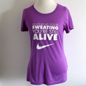 NIKE Dri Fit Tee Shirt 'Sweating you're Alive' - S